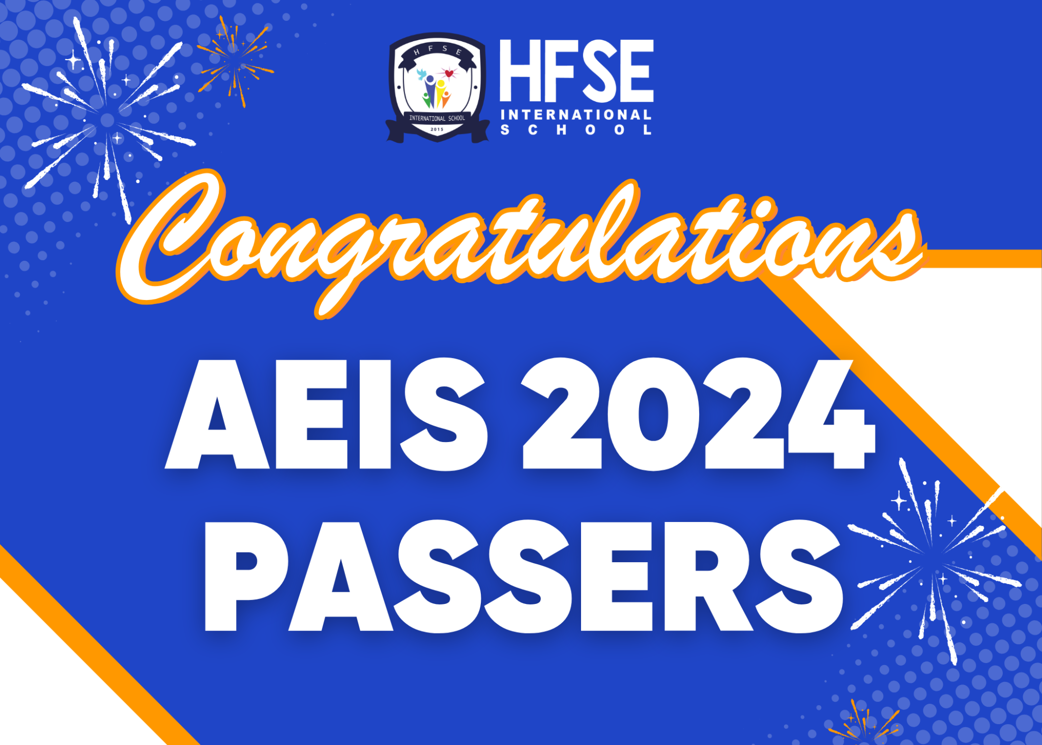 Congratulations to our newly AEIS 2024 passers! - HFSE Global Education ...
